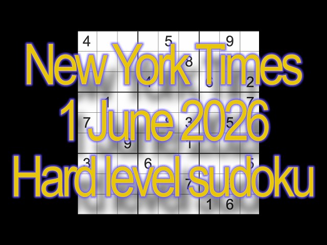 Sudoku solution – New York Times 1 June 2026 Hard level sudoku