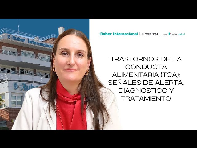 Trastornos de la Conducta Alimentaria (TCA): Señales, Diagnóstico y Tratamiento