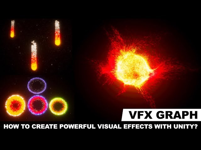 Unity3d VFX Graph - How To Create Powerful Visual Effects With Unity 2019.2.0f1 or Greater?