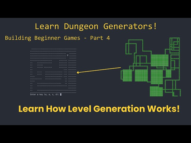Build Your First Game Part 4 | Learn Dungeon Generators!