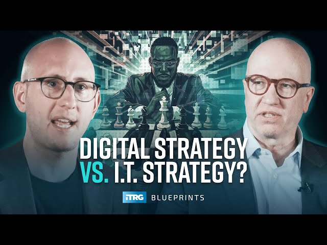 IT Strategy vs Digital Strategy: Which One Matters More?