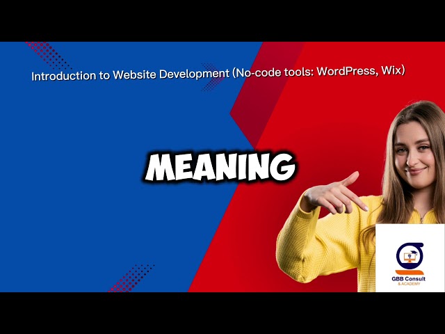 Introduction to Website Development (No-code tools: WordPress, Wix) for digital marketing M-13