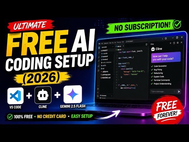 How to Set Up VS Code + Cline + Gemini 2.5 Flash for FREE (Complete Guide 2026)