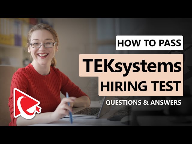 TekSystems Employment Assessment Test: Questions and Answers