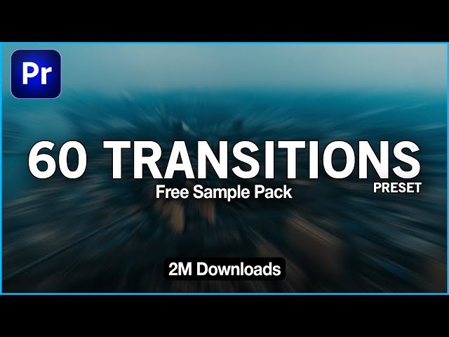 60 Free Smooth Transitions for Adobe Premiere Pro