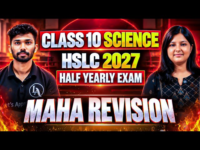 SEBA Class 10 Science | MAHA REVISION 🔥| Half Yearly Exam | Most Important Questions | HSLC 2027