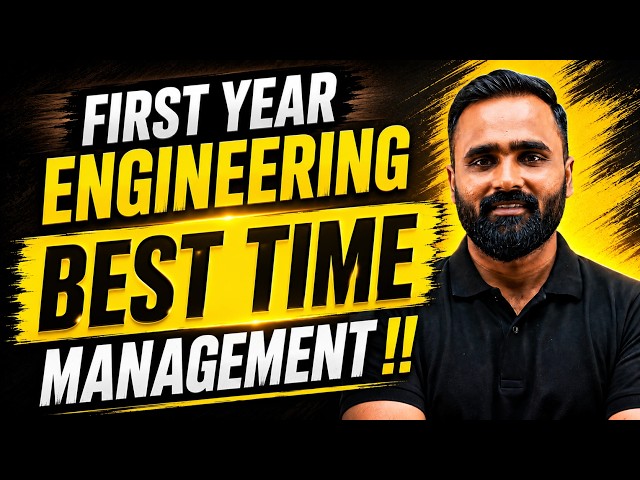 FIRST YEAR ENGINEERING BEST TIME MANAGEMENT !! | Pradeep Giri Sir