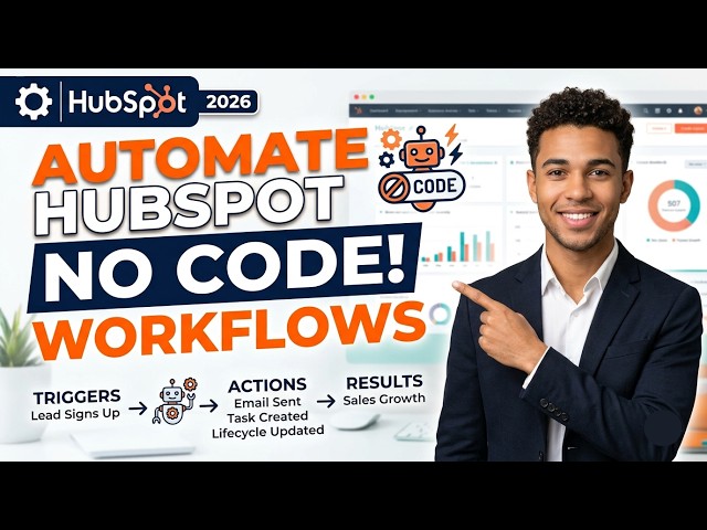 How to Automate HubSpot Workflows (No Code Required)