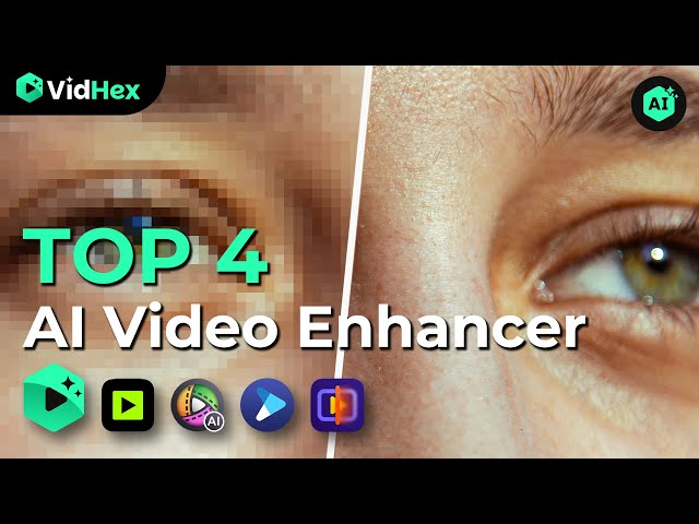 Best AI Video Enhancers to Improve Video Quality in 2025