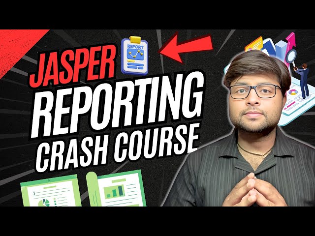 🔖 Reporting in Java using Jasper Crash Course [Hindi]