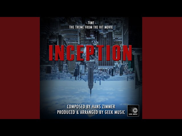 Inception - Time - Main Theme