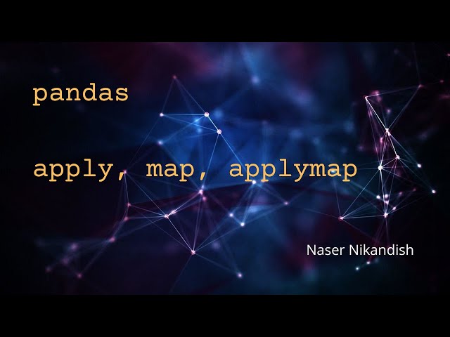 apply, map, applymap in pandas
