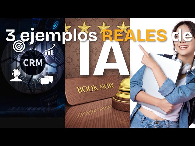 ¡La IA que SÍ Ayuda! 3 Usos REALES en CRM, Sistemas de Reservas y eLearning (Explicado MUY Fácil)