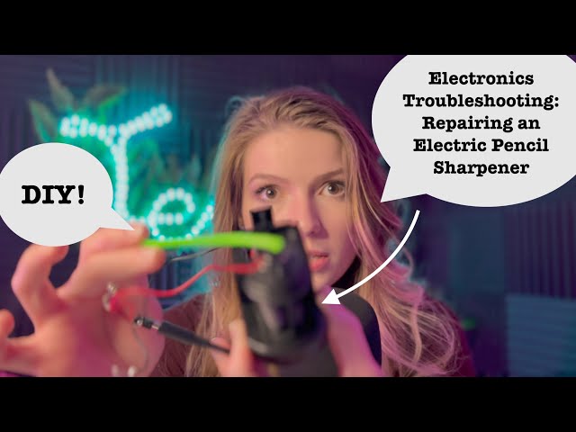 Electronics Troubleshooting: Repairing an Electric Pencil Sharpener DIY