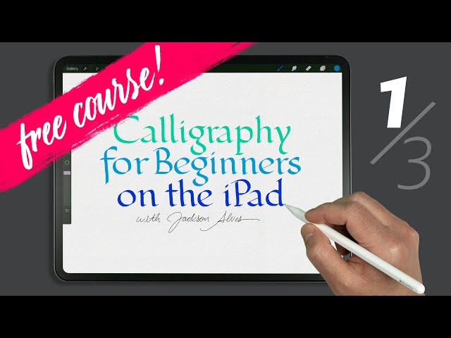Calligraphy for Beginners on iPad - Lesson 1/3 - FREE Calligraphy course