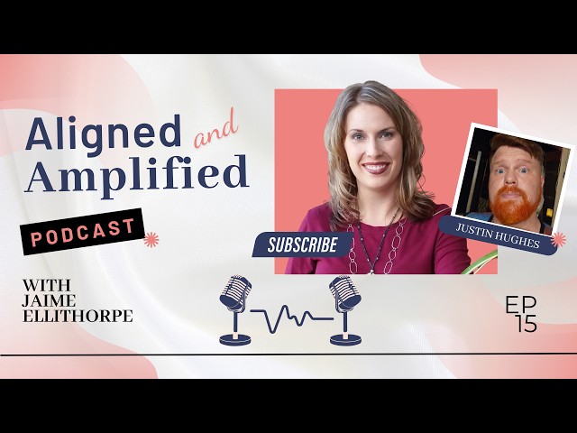 EP 14: How AI Can Actually Grow Your Business by Justin Hughes | Aligned & Amplified