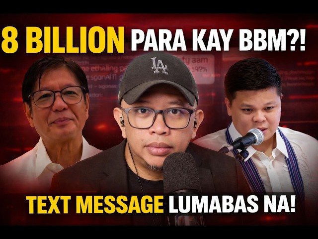 8 Billion para kay BBM? Text message lumabas na!