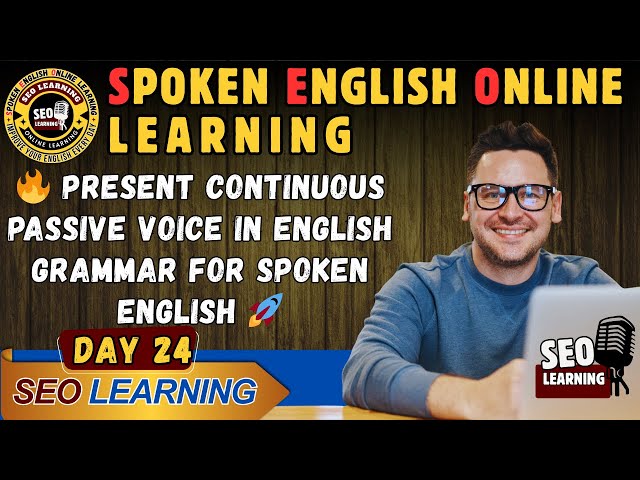 🔥 Present Continuous Passive Voice in English Grammar for Spoken English 🚀 ✨