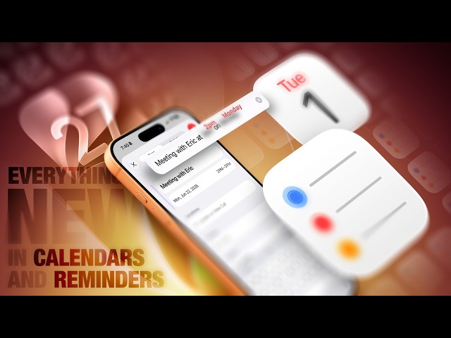 Apple Just Made Calendar & Reminders So Much Better in iOS 27