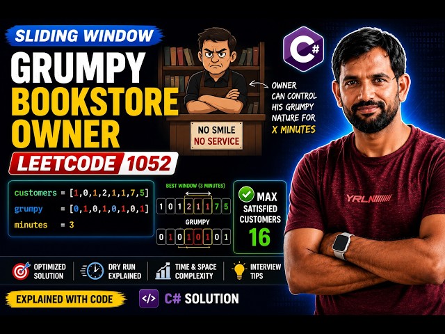 Grumpy Bookstore Owner  C#  Sliding Window  LeetCode 1052  DSA Interview