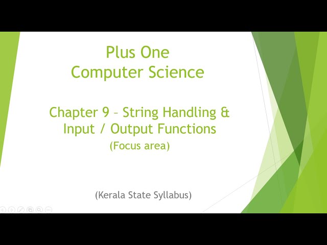 Plus One | Computer Science | Chapter 9 - String Handling & Input / Output Functions (Focus area)
