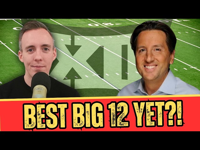Is the BIG 12 the DEEPEST It's Been in Years? | Pete Fiutak's 2026 Preview