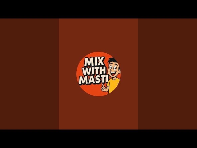 mixwithmasti  is live