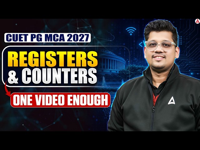 CUET PG 2027 MCA | Computer Science: Registers and Counters | Adda247 CUET PG Prep