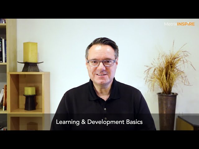 Learning and Development Basics