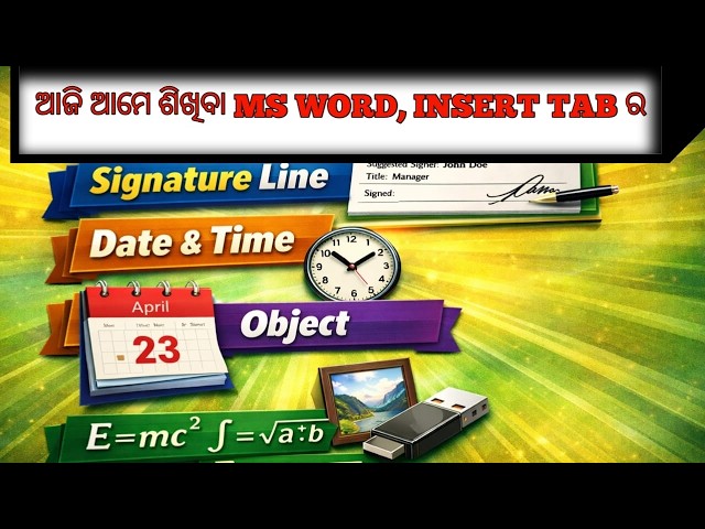 Microsoft Word Insert Tab Full Tutorial | Signature Line, Date & Time, Object,odia