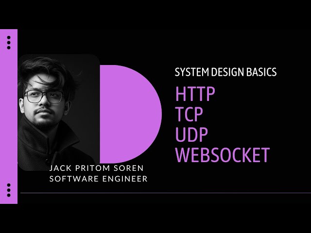 System Design Basics in Bangla | Internet Protocols: HTTP, TCP, UDP & WebSocket Explained