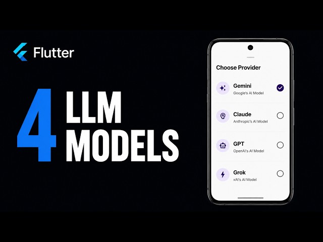 Build a Flutter AI Chat App (Gemini, Claude, GPT, Grok) | Part 1