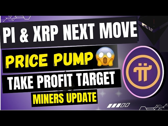 Pi Coin Massive Pump Incoming || XRP Price Prediction