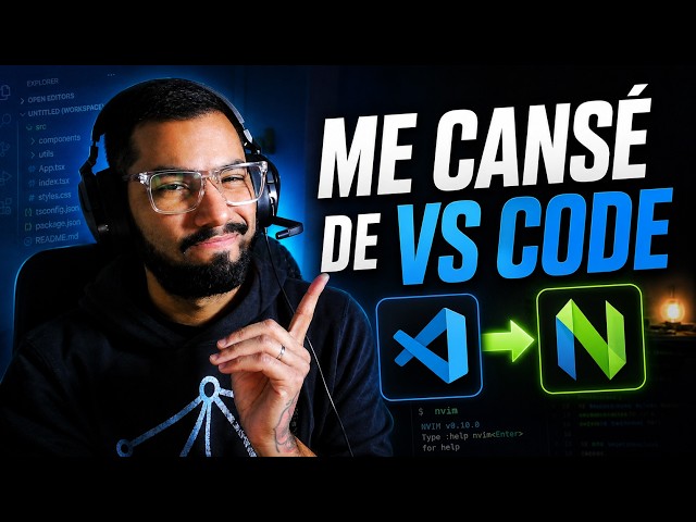 Por qué dejé VS CODE para irme a NEOVIM?