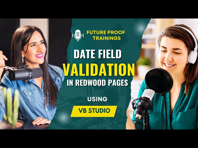 Redwood Date Field Validation Secrets in Oracle HCM Cloud | VB Studio | Future Proof Trainings