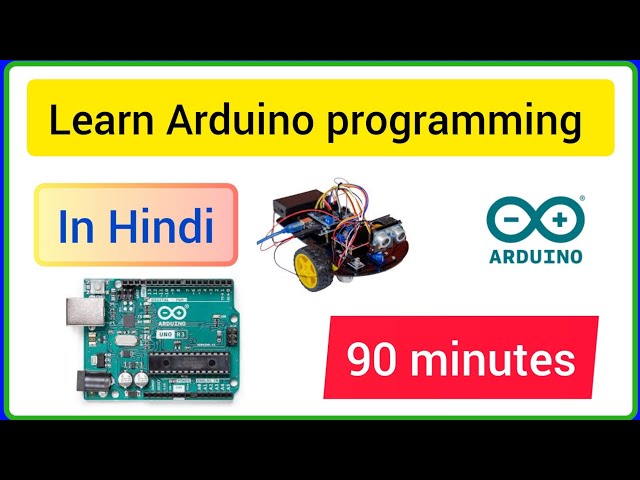 Learn Arduino Programming in Hindi || Complete Arduino Tutorial for Beginners || #arduino