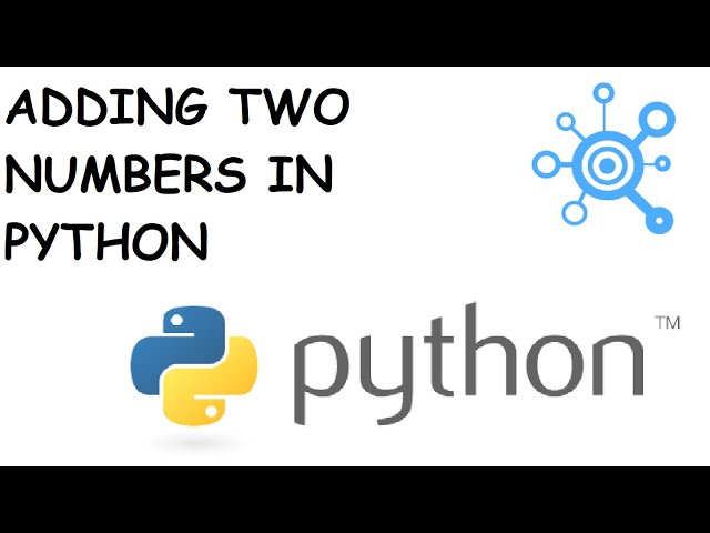 Adding two numbers in Python by user given inputs | Quick Python Tutorials