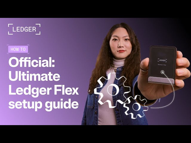 How to Set Up Your Ledger Flex Hardware Wallet | Official Step-by-Step Tutorial Guide