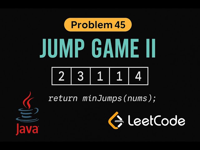 LeetCode 45: Jump Game II | Java Solution | Dynamic Programming & Greedy Approach