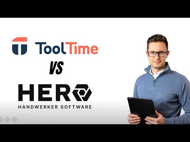 ToolTime vs. Hero - Was ist besser für Handwerker & Bauunternehmer?