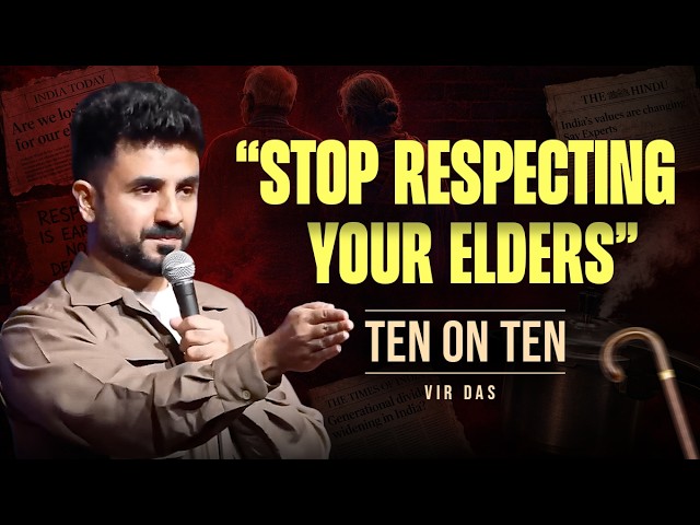 Elders, Jesus & Freedom of Speech | Stand-Up Comedy by Vir Das | #TenOnTen