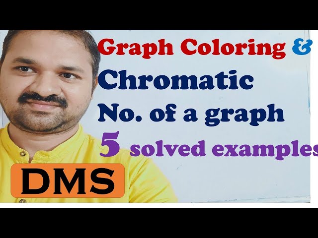Graph Coloring and Chromatic Number of a Graph in Discrete Mathematics || Graph Theory || DMS ||GATE