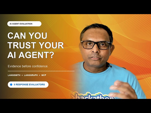 Can You Trust Your AI Agent? Build Response Evaluators with LangSmith, LangGraph for Agentic AI