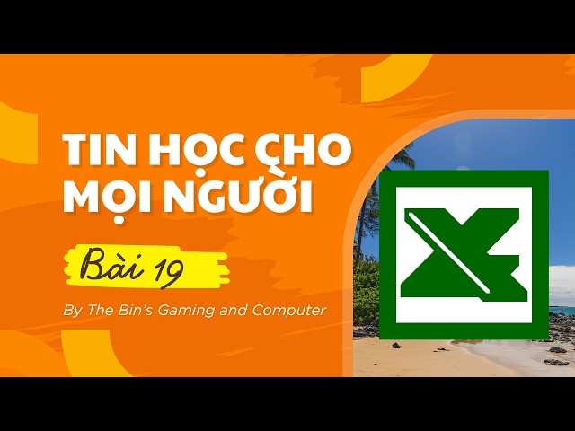 Tin học cho mọi người - Microsoft Excel 2000: Bài 19: Hướng dẫn sử dụng chi tiết để tối ưu hiệu suất