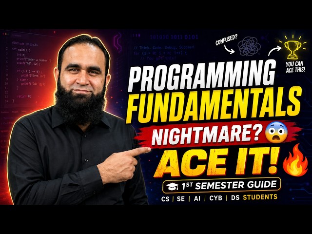 Programming Fundamentals is a NIGHTMARE 😨 | How to Pass & ACE PF