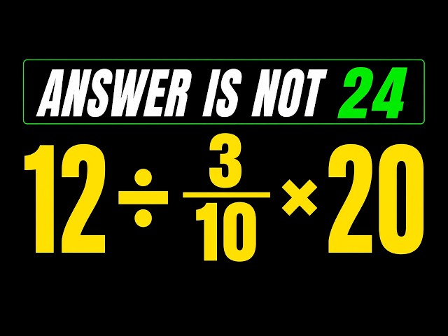 Most People Fail This Order of Operations!