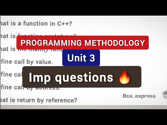Programming methodology important questions | unit 3 | bca 1st year 