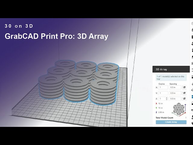 30 on 3D: 3D Array in GrabCAD Print Pro | Purple Platypus