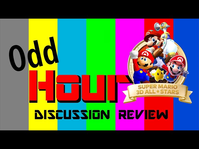 Super Mario 3D All Stars Review and Discussion - Odd Hour
