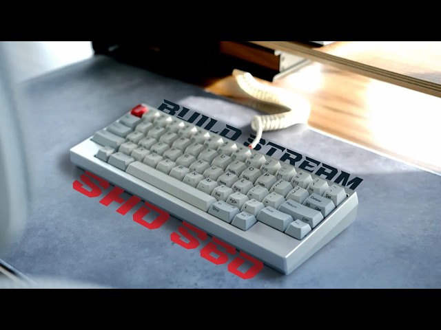 Keyboard Stream! SHO S60 Build (RUS/ENG)